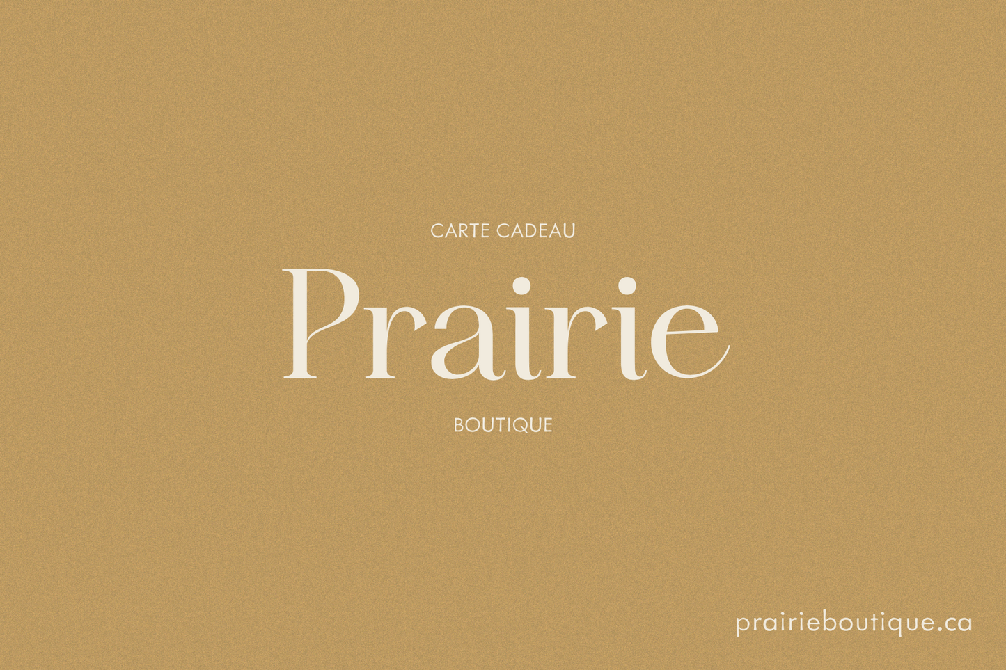 Carte-cadeau de Prairie Boutique